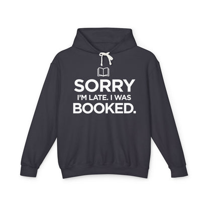 Sorry I'm Late, I was Booked (small book) - Unisex Lightweight Hoodie