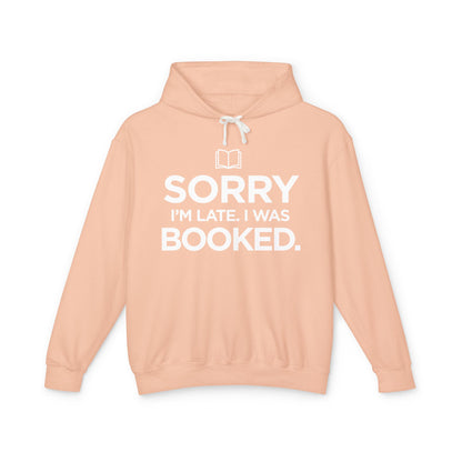 Sorry I'm Late, I was Booked (small book) - Unisex Lightweight Hoodie