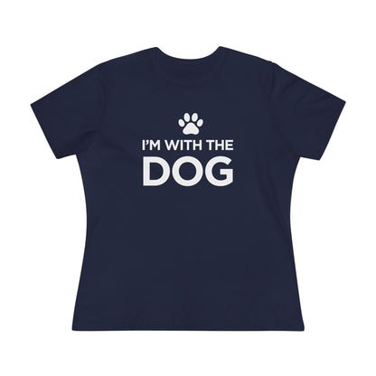 I'm with the Dog - Women's Cotton Tee