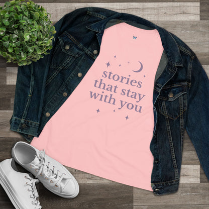 Stories That Stay With You Tee