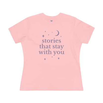Stories That Stay With You Tee