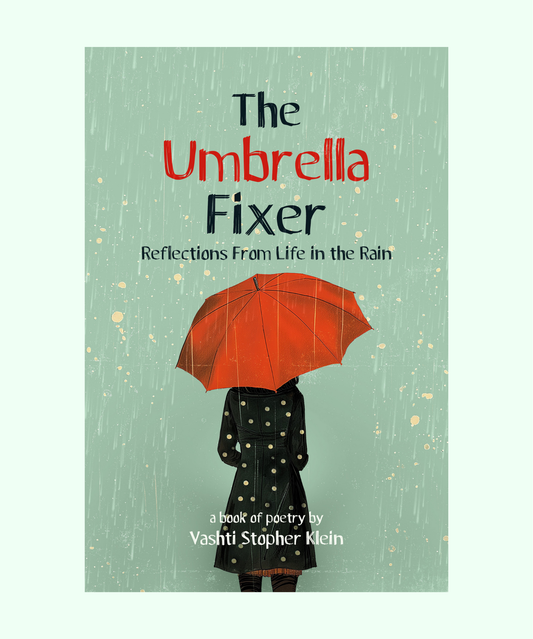 The Umbrella Fixer—Complete Digital Edition